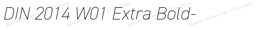 DIN 2014 W01 Extra Bold字体转换